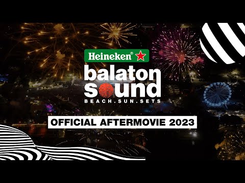 Official Aftermovie - Heineken Balaton Sound 2023