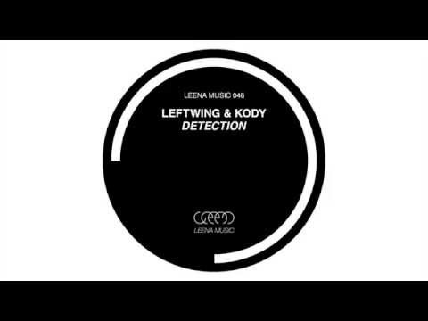 Leftwing &amp; Kody - Detection - Leena046