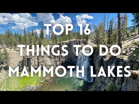 Mammoth Lakes CA Top 16 Things To Do, Rainbow Falls, Devils Postpile, Mammoth Mountain