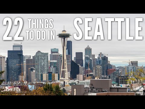 22 Things to Do in Seattle, Washington