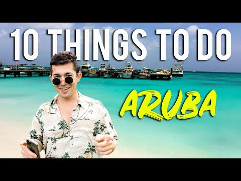 10 THINGS TO DO IN ARUBA