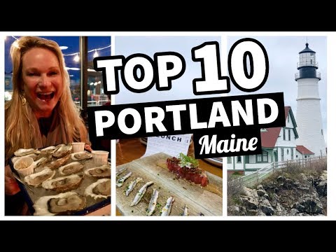 Tour of Portland, Maine: Top 10 Portland Maine Things To Do and See ✔️