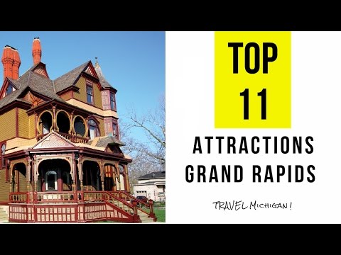 Top 11.Best Tourist Attractions in Grand Rapids - Michigan