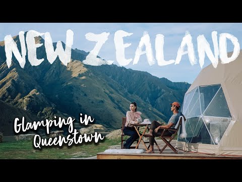 OUR EXPERIENCE GLAMPING IN QUEENSTOWN NEW ZEALAND // THE ALOHA BABE