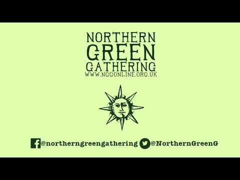 Northern Green Gathering 2017