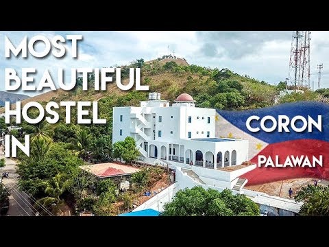 MOST BEAUTIFUL HOSTEL in CORON PALAWAN - Philippines Travel Vlog Ep 4
