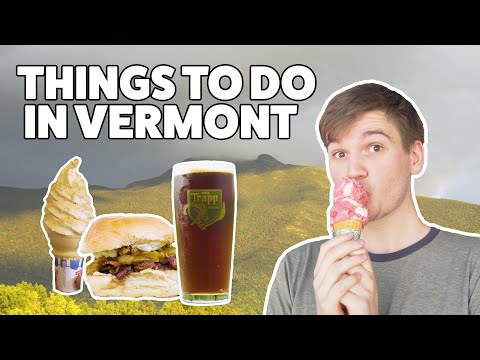 The 6 Best Things To Do in Vermont | Travel Guide