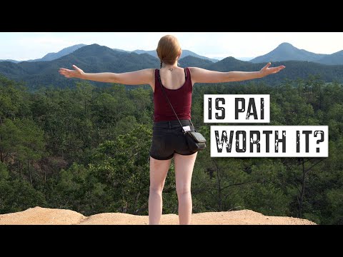 MUST SEE PLACES in PAI THAILAND: Is it STILL Worth the ROAD TRIP?