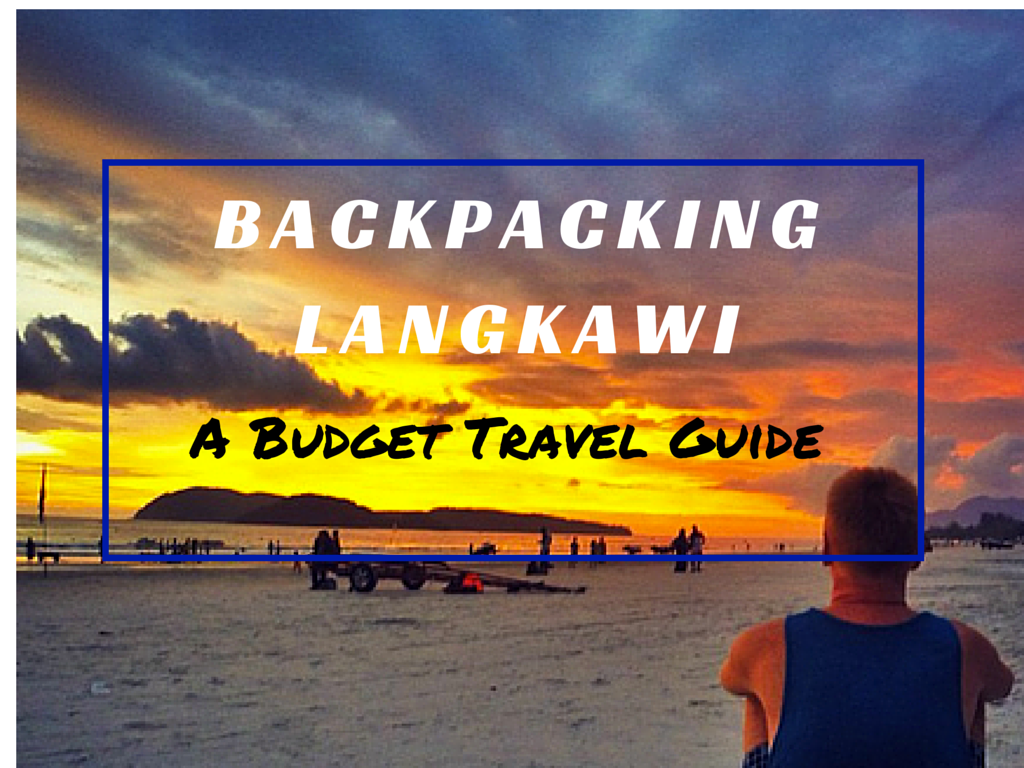 backpackers travel malaysia