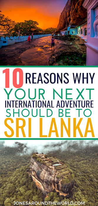 Best Reasons to Visit Sri Lanka