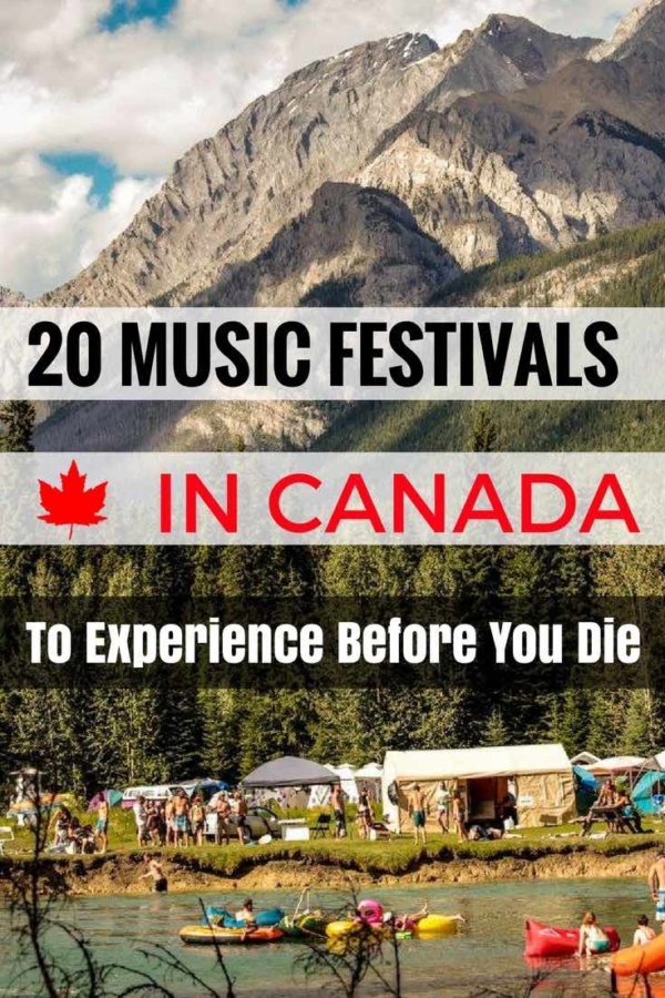 TOP 30 Music Festivals in Canada in 2022 [UPDATED]
