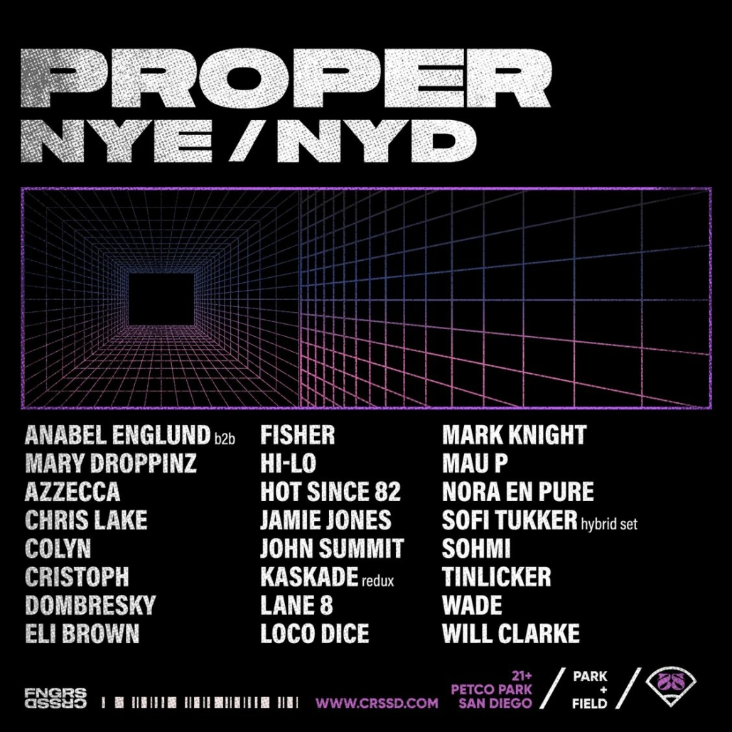 Proper NYE Festival San Diego