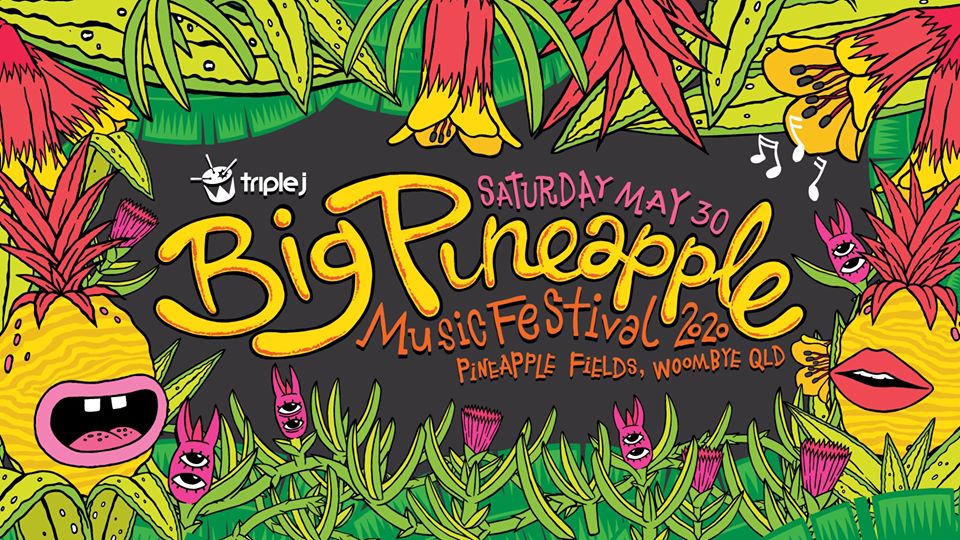 Big Pineapple Music Festival Australia 2020