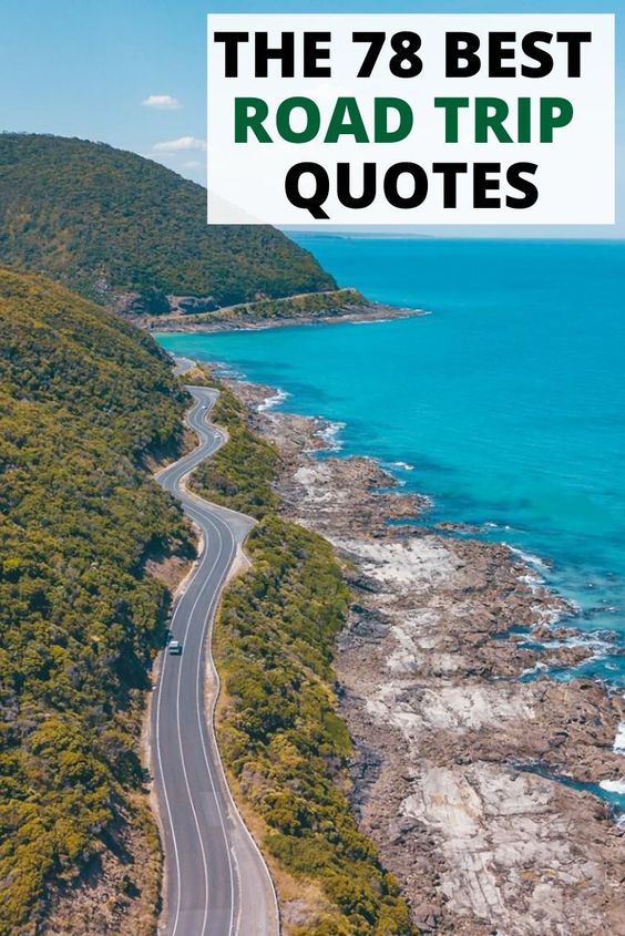 Road Trip Quotes Instagram Captions