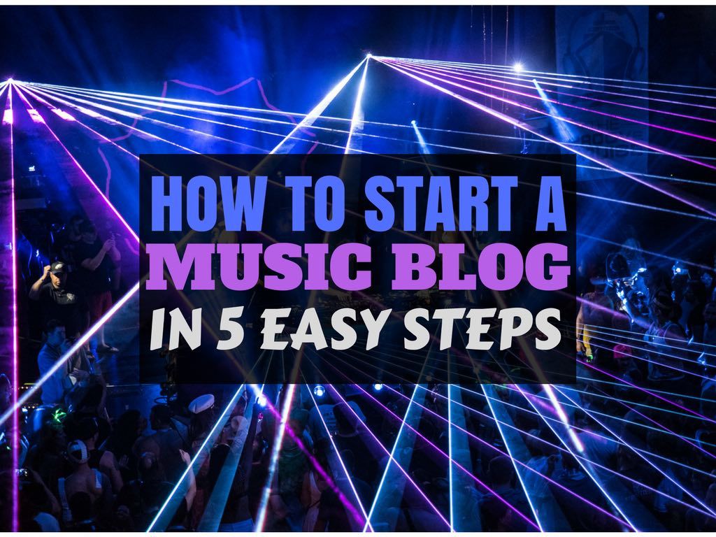 how to start a music blog
