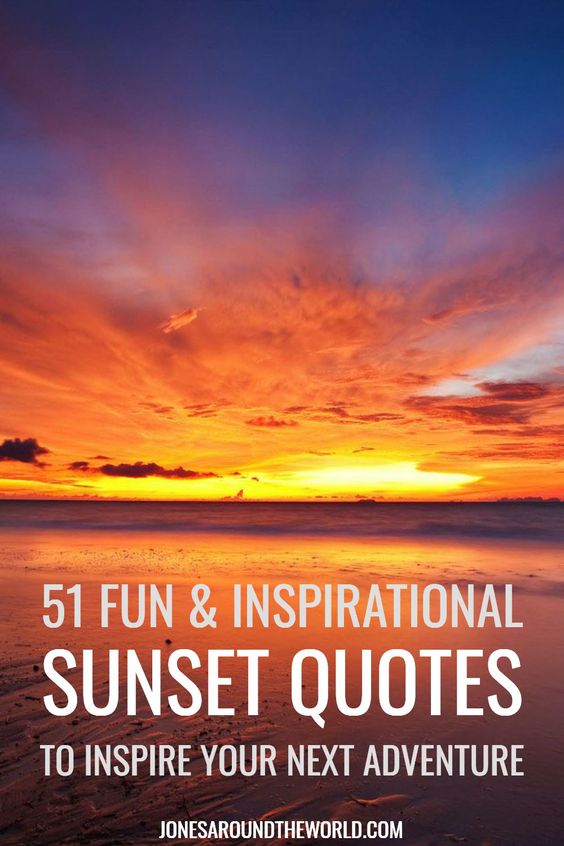 BEST SUNSET QUOTES ? 51+ Fun Sunset Captions & Quotes [2020]