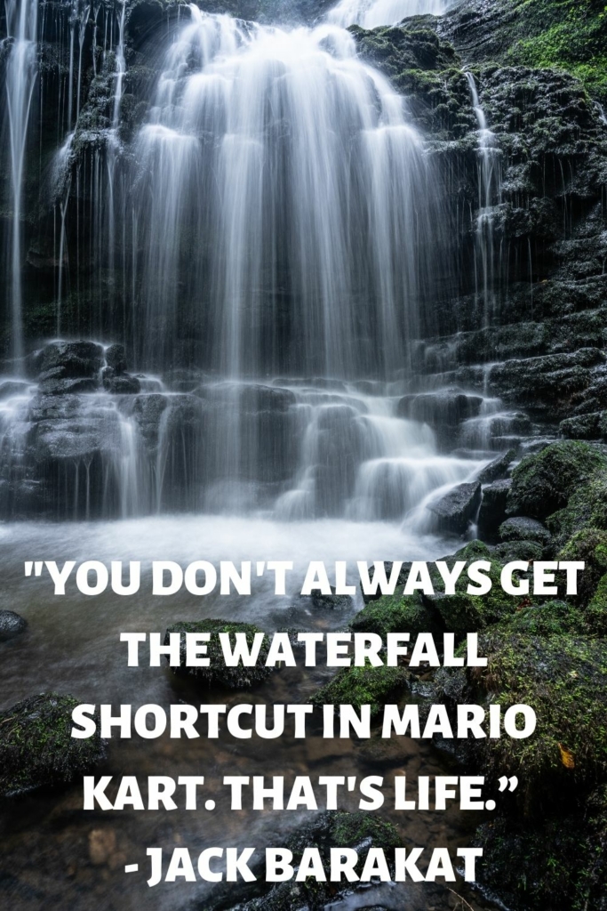 Funny Waterfall Quotes