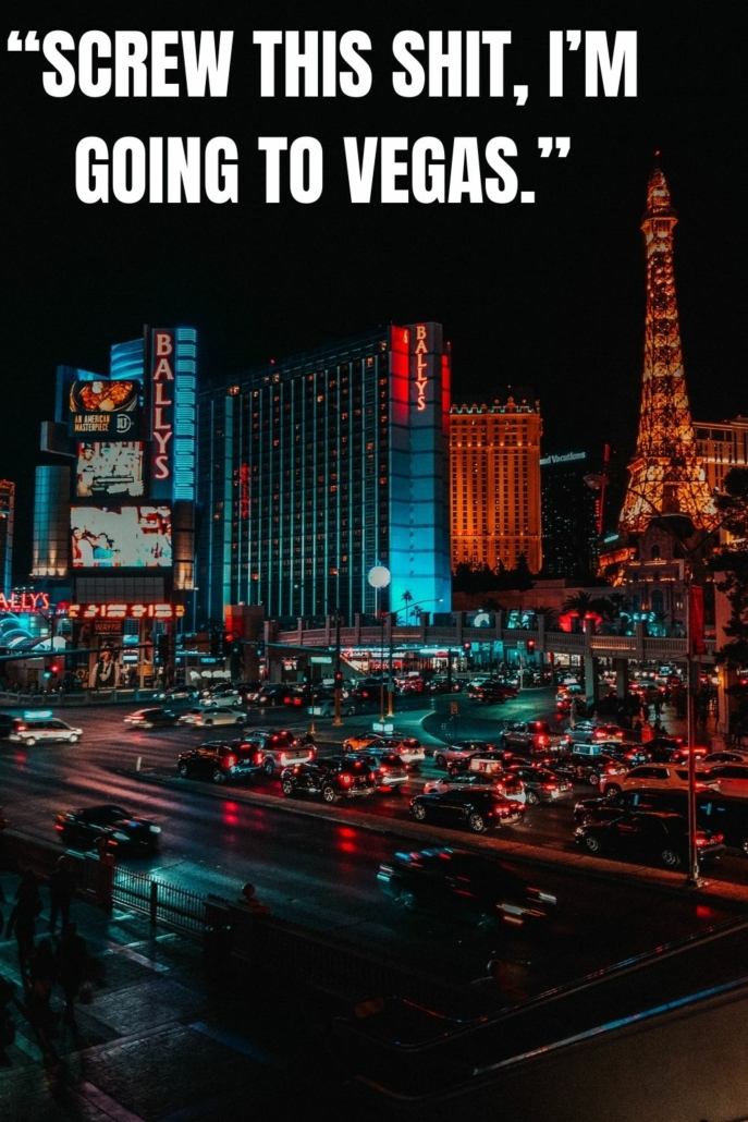 Las Vegas Quotes for Instagram Captions