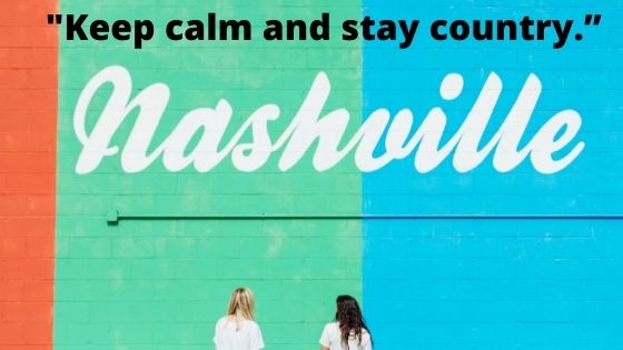 Cool Nashville Quotes