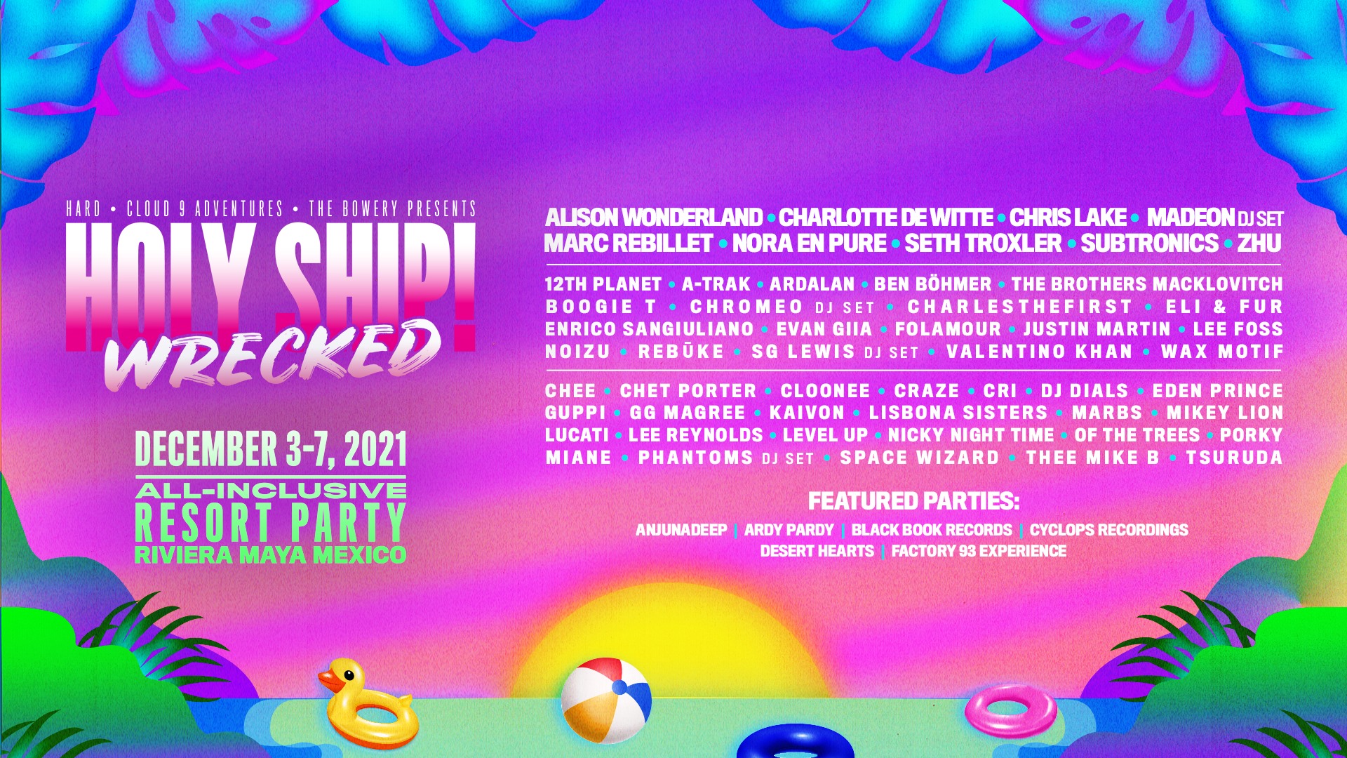 HARD Holy Ship! Wrecked Mexico Festival 2021
