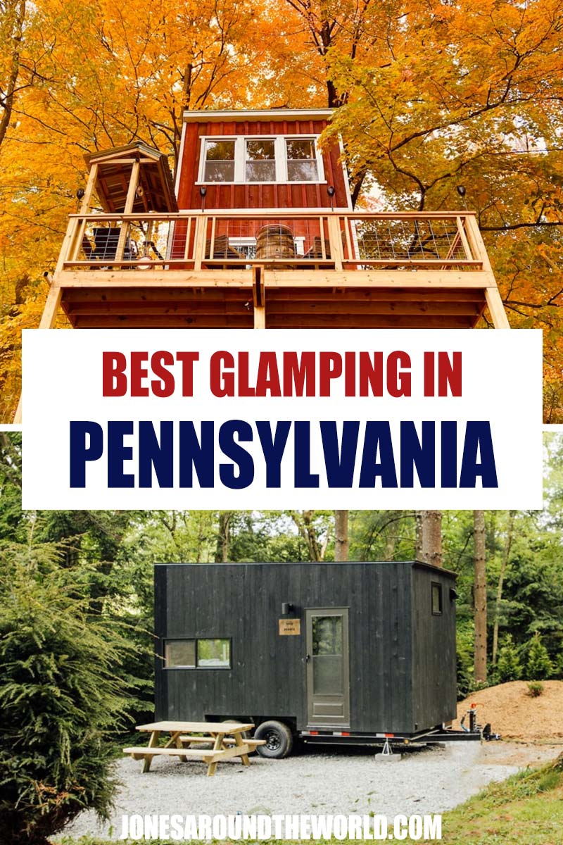 Pin It: Best glamping in Pennsylvania