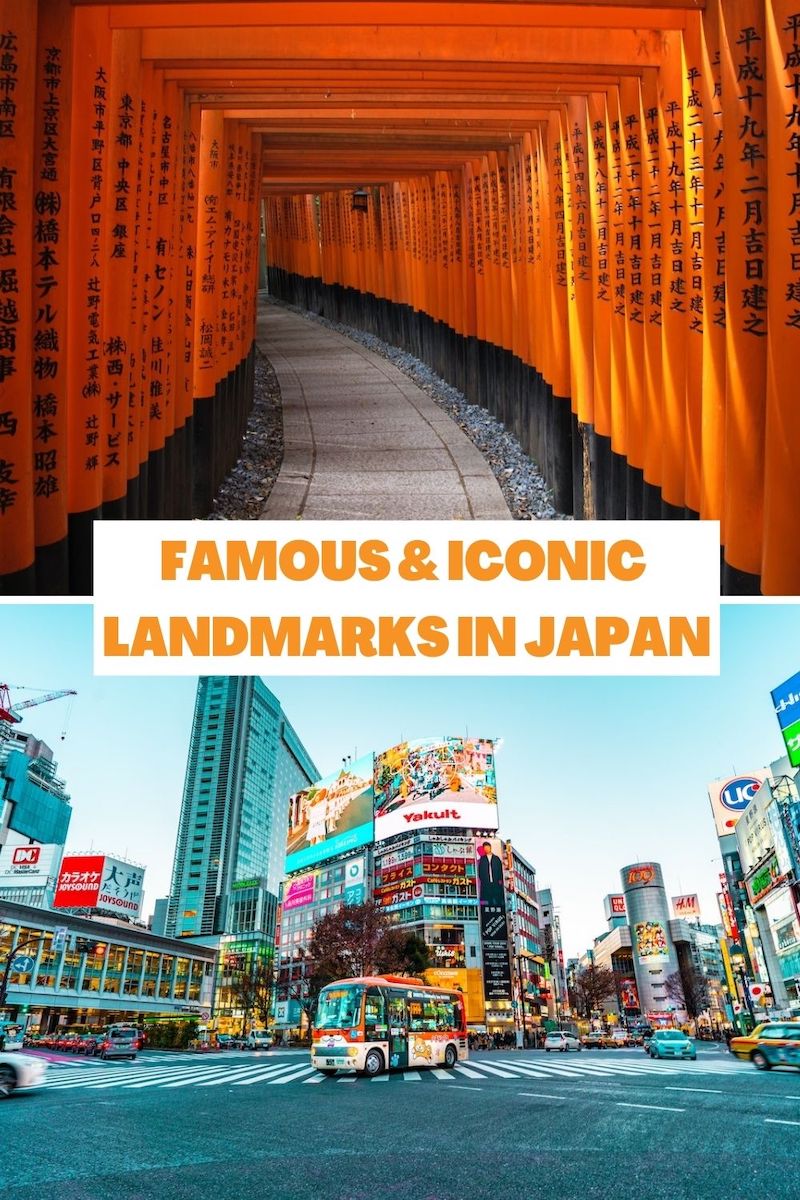 Famous Landmarks in Japan