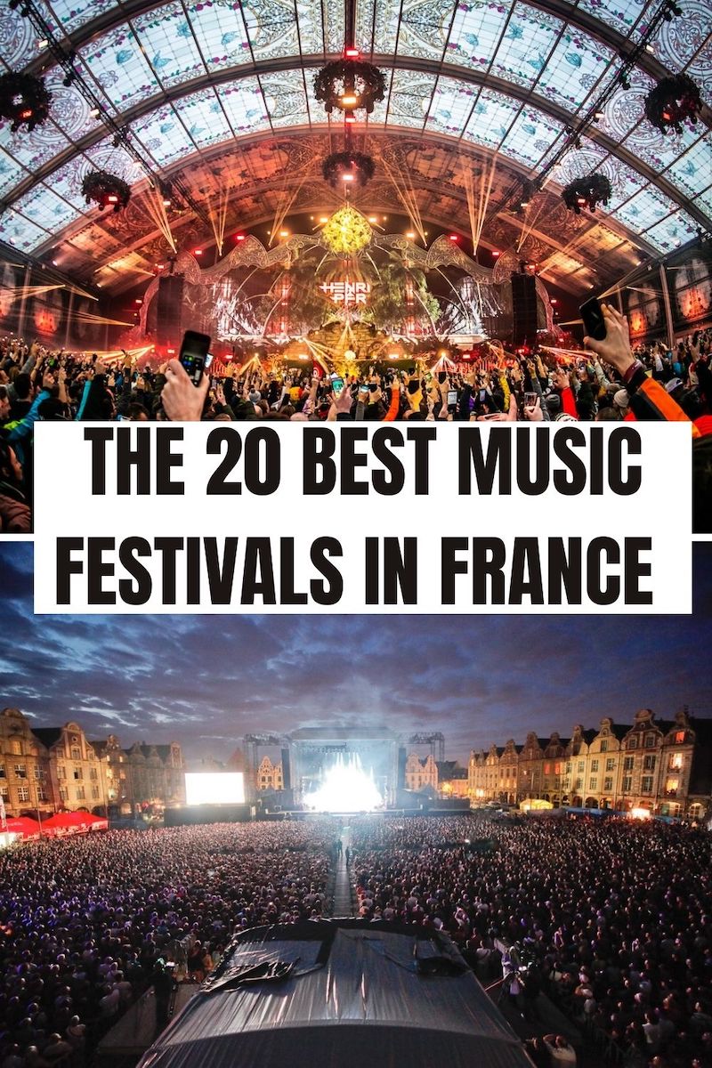 The 20 Best Music Festivals in France in 2025