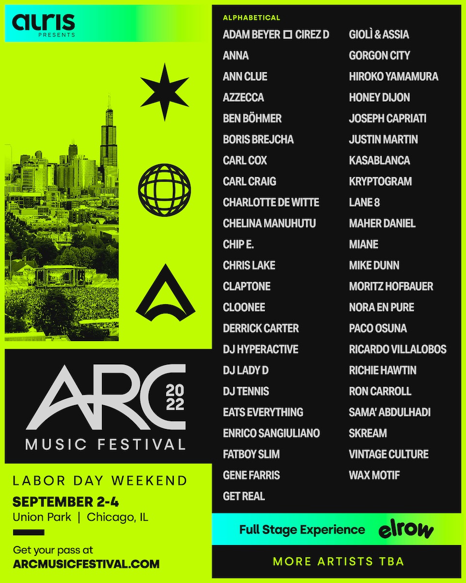 Arc Music Festival Chicago 2022 Line-Up