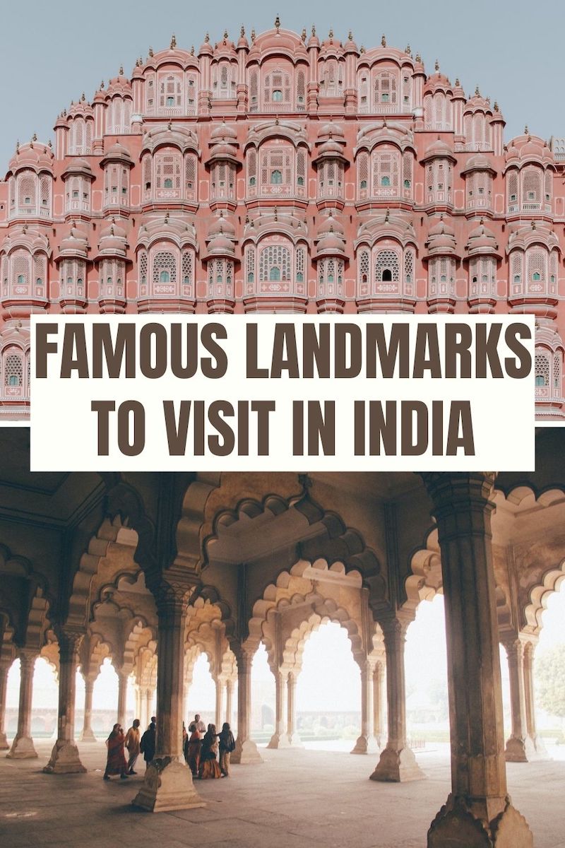 Famous Landmarks in India 