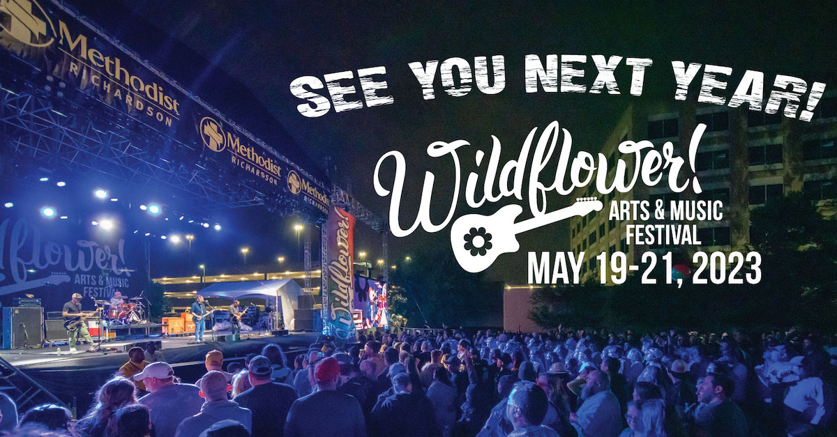 Wildflower! Arts and Music Festival Texas