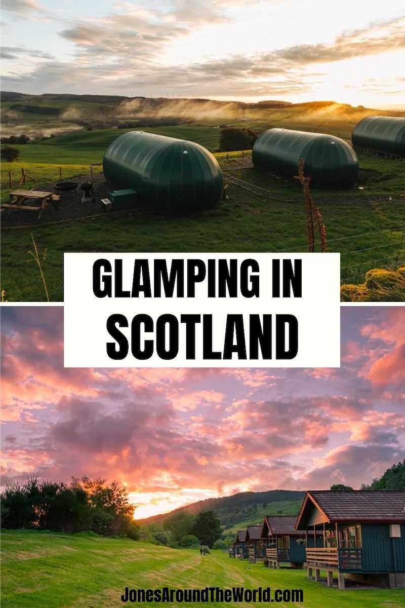 Glamping in Scotland