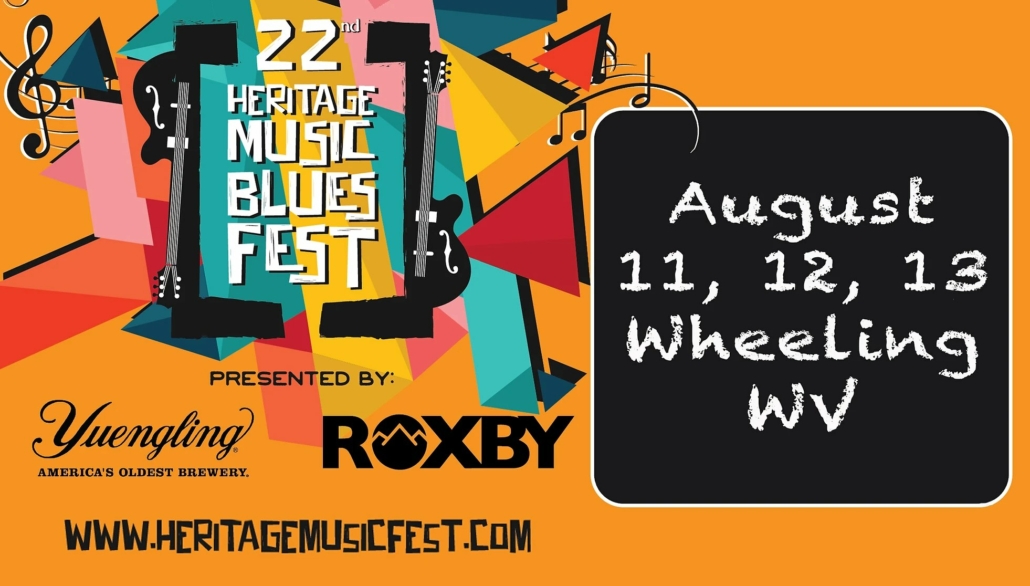 Heritage Music Bluesfest West Virginia Festival