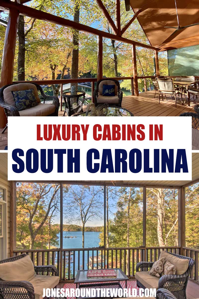 Pin It: Luxury Cabins in South Carolina