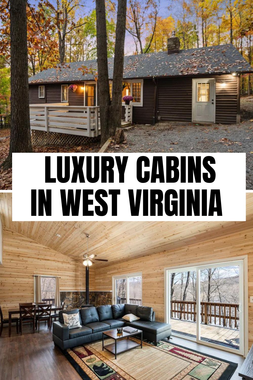 Top 15 Luxury Cabins in West Virginia To Rent in 2023