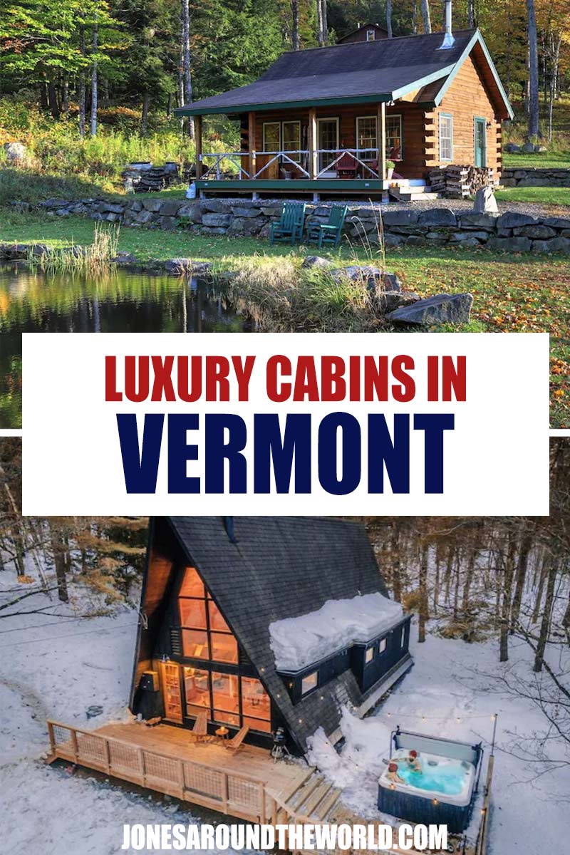Pin It: Luxury Cabin Rentals in Vermont