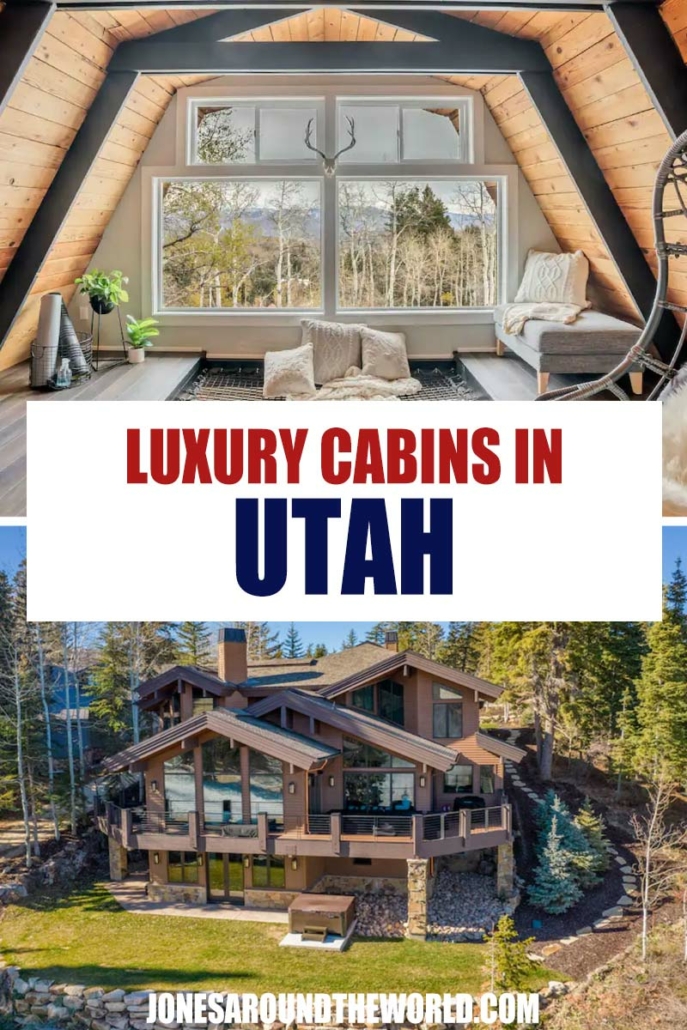 Luxury Cabins in Utah