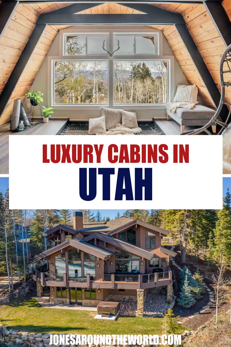 Pin It: Luxury Cabins in Utah