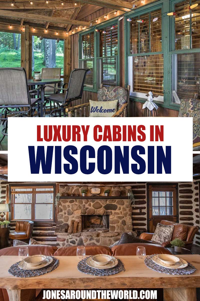 Pin It: Luxury Cabins in Wisconsin