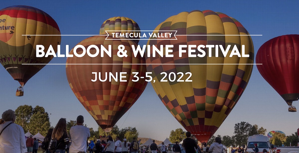 Temecula Valley Balloon & Wine Festival 2022