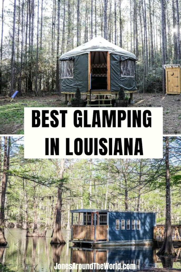 15 Incredible Places To Go Glamping in Louisiana
