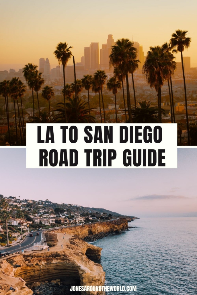 LA to San Diego Drive Road Trip