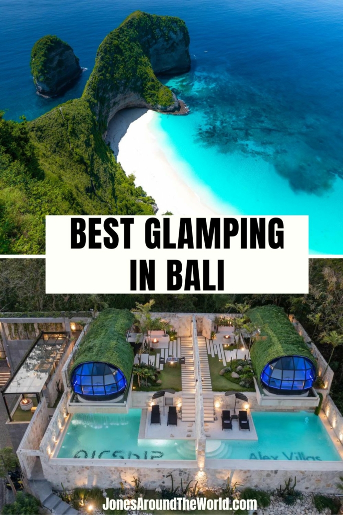 15 Incredible Places To Go Glamping in Bali, Indonesia