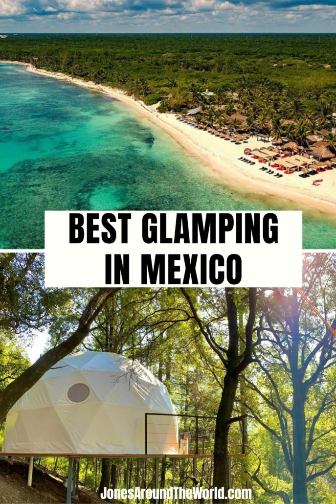 Glamping Mexico