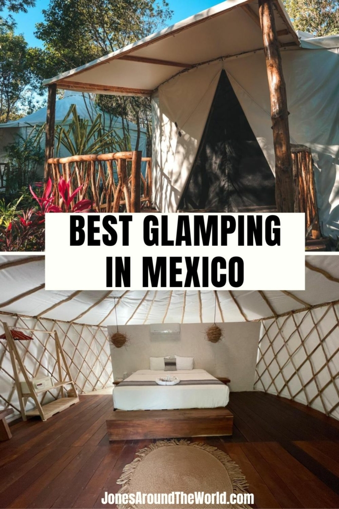 Glamping in Mexico