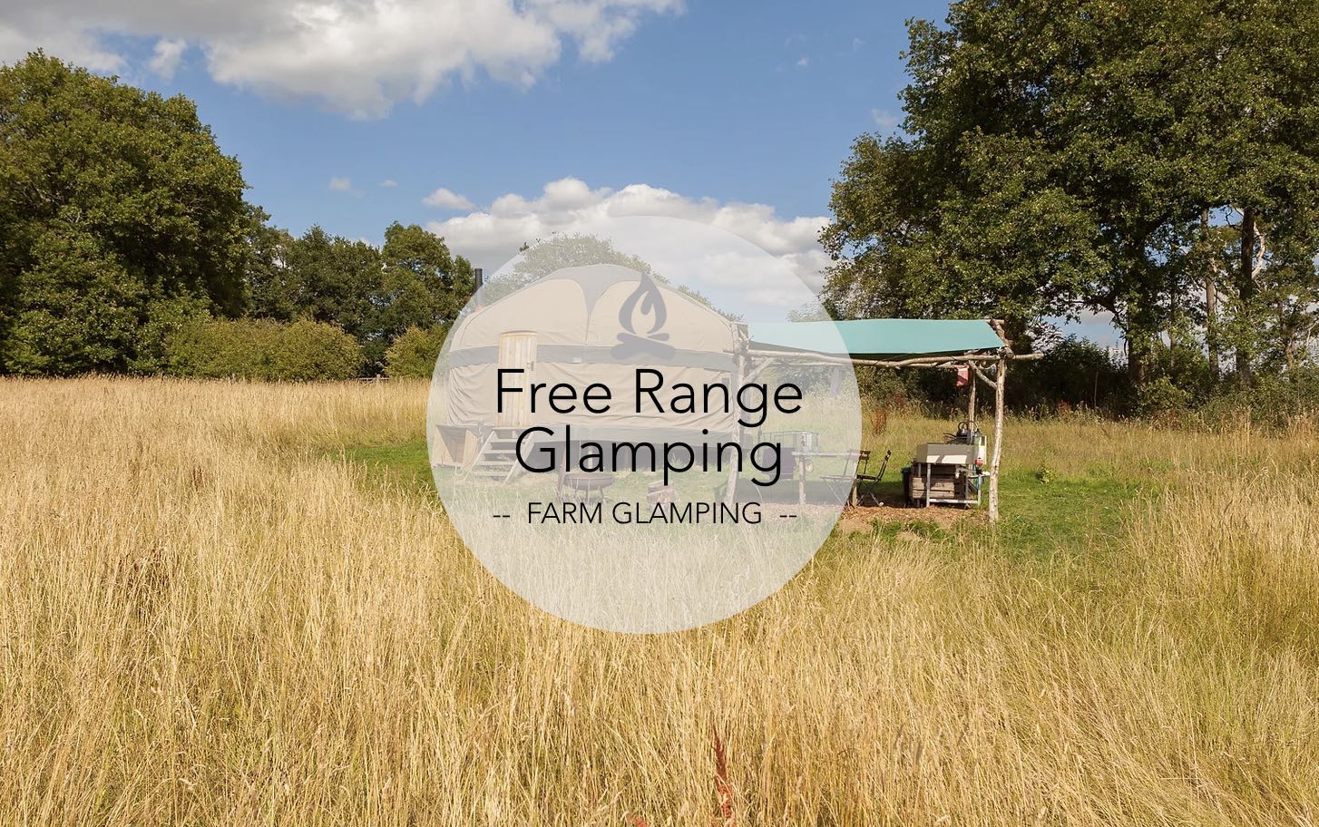 Free Range Glamping near London