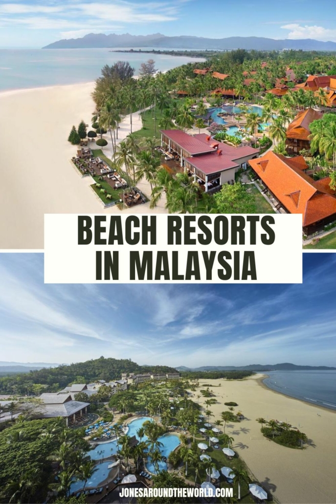 Beach Resorts in Malaysia