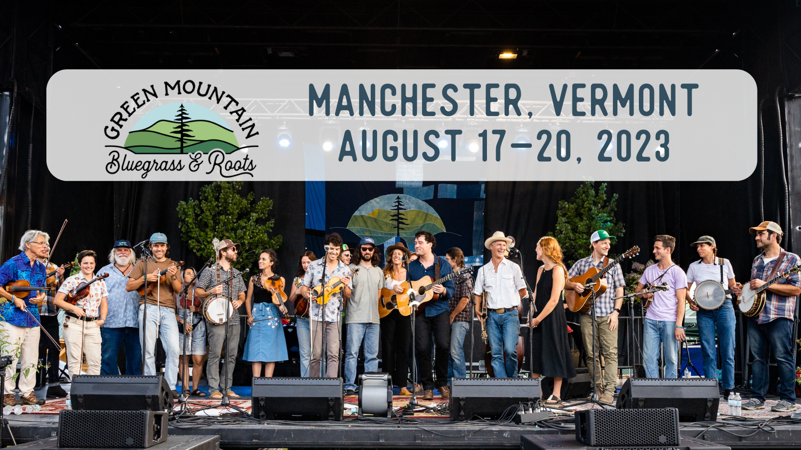 Green Mountain Bluegrass & Roots Festival Vermont