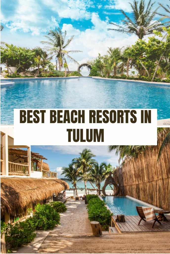 Best Beach Resorts in Tulum