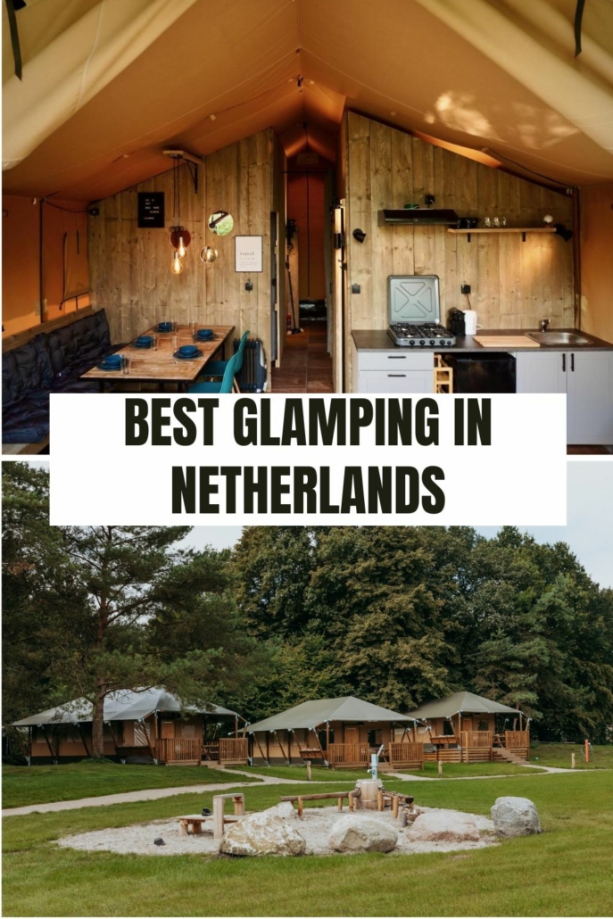 Best Glamping in the Netherlands
