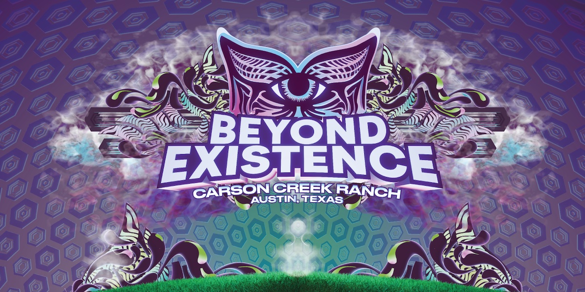 Beyond Existence Festival Austin